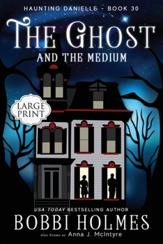 Paperback The Ghost and the Medium [Large Print] Book