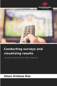 Paperback Conducting surveys and visualizing results Book