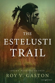 Paperback The Estelusti Trail Book