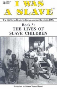 Paperback I Was a Slave/Book 5: The Lives of Slave Children Book