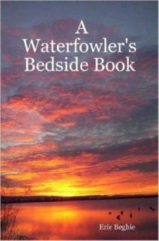 Paperback A Waterfowler's Bedside Book