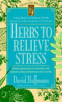 Paperback Herbs to Relieve Stress Book