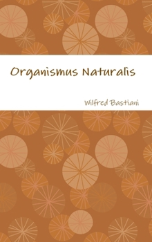 Hardcover Organismus Naturalis [Dutch] Book