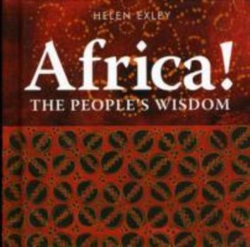 Hardcover Africa! The Peoples Wisdom Book