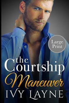 Paperback The Courtship Maneuver [Large Print] Book