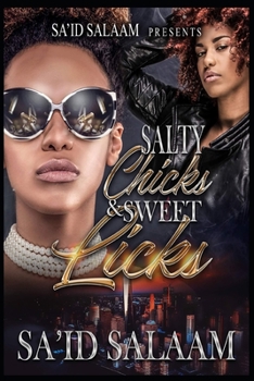 Paperback Salty Chicks & Sweet Licks Book