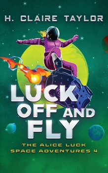 Paperback Luck Off and Fly Book