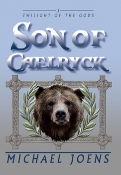 Hardcover The Son of Caelryck Book