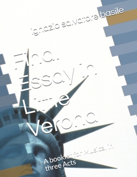 Paperback Final Essay in Little Verona: A booklet for Musical in three Acts Book