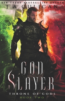 God Slayer (Throne of Gods) - Book #2 of the Throne of Gods