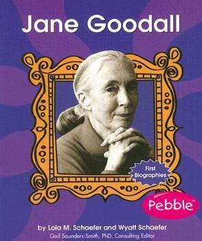 Jane Goodall (First Biographies) - Book  of the First Biographies