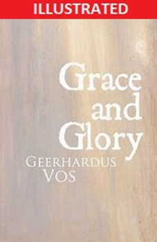 Paperback Grace and Glory Illustrated Book