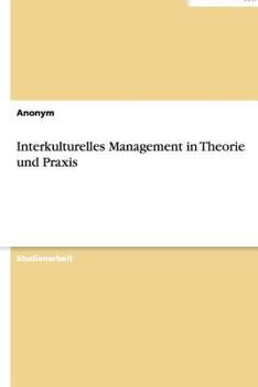 Paperback Interkulturelles Management in Theorie und Praxis [German] Book
