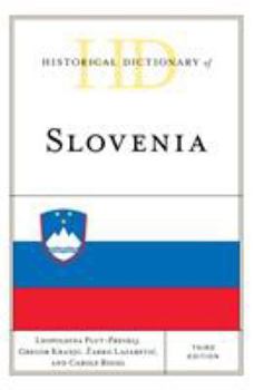 Hardcover Historical Dictionary of Slovenia, Third Edition Book