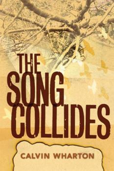 Paperback The Song Collides Book