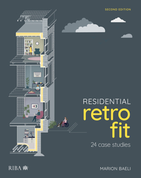 Paperback Residential Retrofit: 24 Case Studies Book