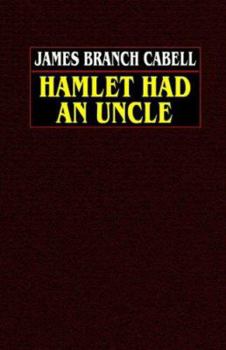 Hamlet Had an Uncle