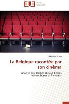 Paperback La Belgique Racont E Par Son Cin Ma [French] Book