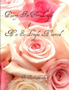 Paperback Poetry for the Light and Not So Light Hearted Book
