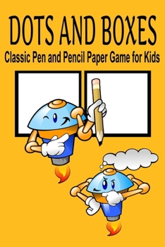 Paperback Dots and Boxes Classic Pen and Pencil Paper Game for Kids: 6" x 9" Travel Activity Book for Indoor Family Fun - Robot Theme (110 Pages) Book