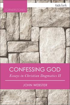 Paperback Confessing God Essays in Christian Dogmatics II Book