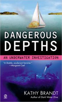 Mass Market Paperback Dangerous Depths: 7an Underwater Investigation Book