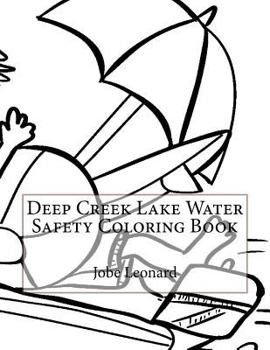 Paperback Deep Creek Lake Water Safety Coloring Book