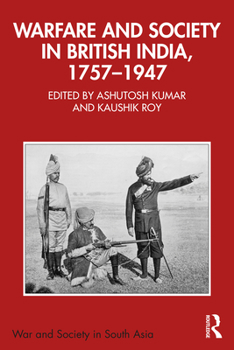 Paperback Warfare and Society in British India, 1757-1947 Book