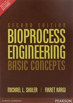 Paperback Bioprocess Engineering: Basic Concepts Book