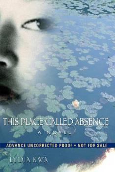 Hardcover This Place Called Absence Book