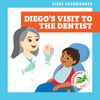 Library Binding Diego's Visit to the Dentist Book