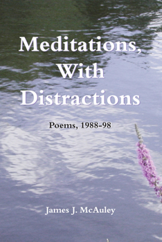 Paperback Meditations, with Distractions: Poems, 1988-1998 Book