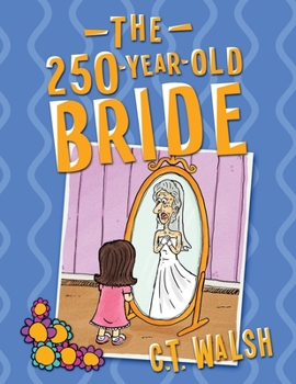 Paperback The 250-Year-Old Bride Book