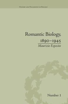 Paperback Romantic Biology, 1890-1945 Book