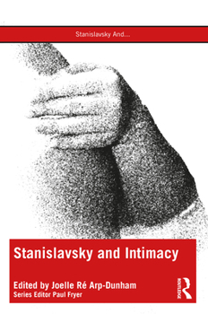 Paperback Stanislavsky and Intimacy Book