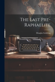 Paperback The Last Pre-Raphaelite Book