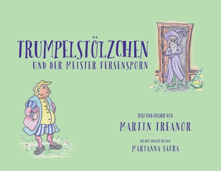 Paperback Trumpelstölzchen und der Meister Fersensporn [German] Book