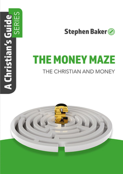 Paperback The Money Maze: Christian's Guide Series Book