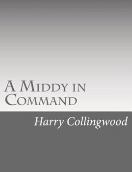 Paperback A Middy in Command Book