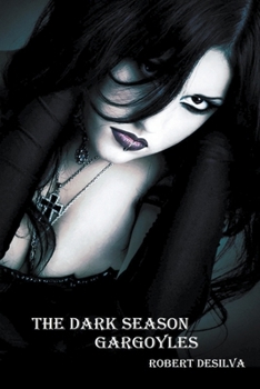 Paperback The Dark Season: Gargoyles Book