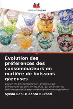 Évolution des préférences des consommateurs en matière de boissons gazeuses (French Edition)