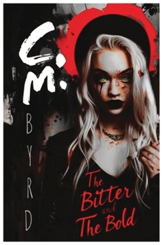 Paperback The Bitter and The Bold Book