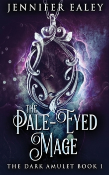 The Pale-Eyed Mage