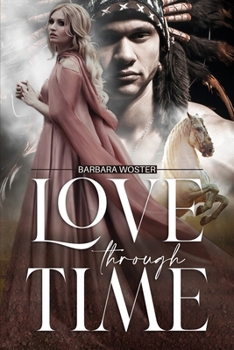Paperback Love through Time Book
