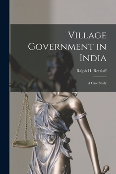 Paperback Village Government in India: a Case Study Book