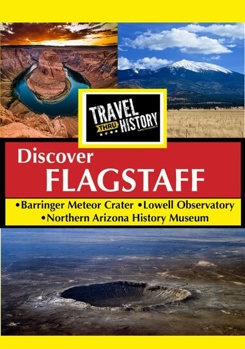 DVD Travel Thru History: Flagstaff, Arizona Book