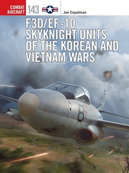 Paperback F3d/Ef-10 Skyknight Units of the Korean and Vietnam Wars Book