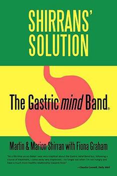 Paperback Shirrans' Solution: The Gastric Mind Band Book