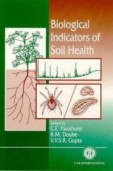 Hardcover Biological Indicators of Soil Health Book