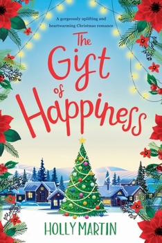 Paperback The Gift of Happiness: Large Print edition Book